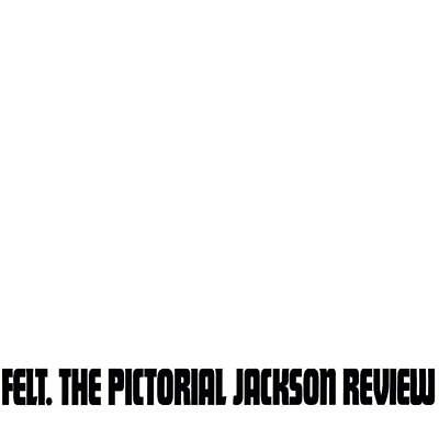 Felt - Pictoral Jackson Review (New Vinyl)