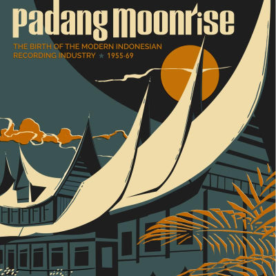 Various - Padang Moonrise: The Birth of the Modern Indonesian Recording Industry (New Vinyl)