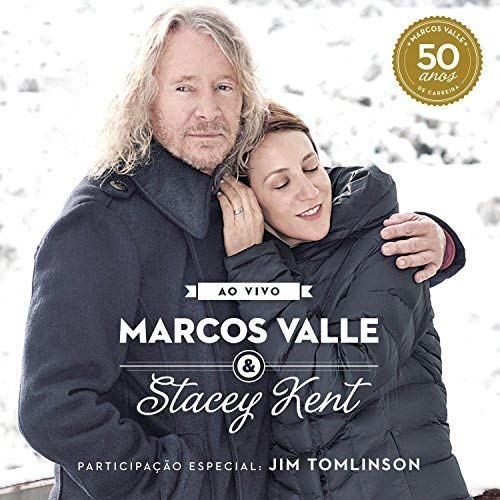 Marcos Valle & Stacey Kent - Ao Vivo (Pure Pleasure) (New Vinyl)