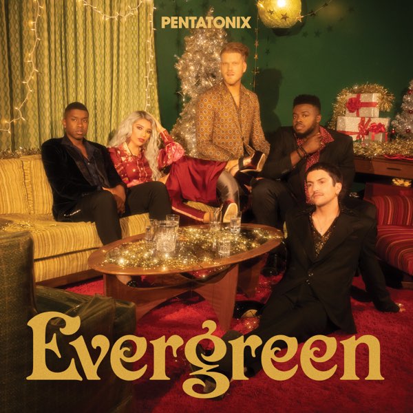 Pentatonix - Evergreen (New CD)
