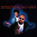 Frankie Knuckles - Welcome To The Real World (New Vinyl)