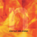 Nine Inch Nails - Broken (New Vinyl)