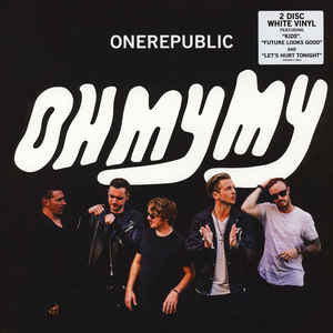 One-republic-oh-my-my-new-vinyl