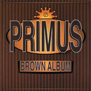 Primus - Brown Album (New Vinyl)