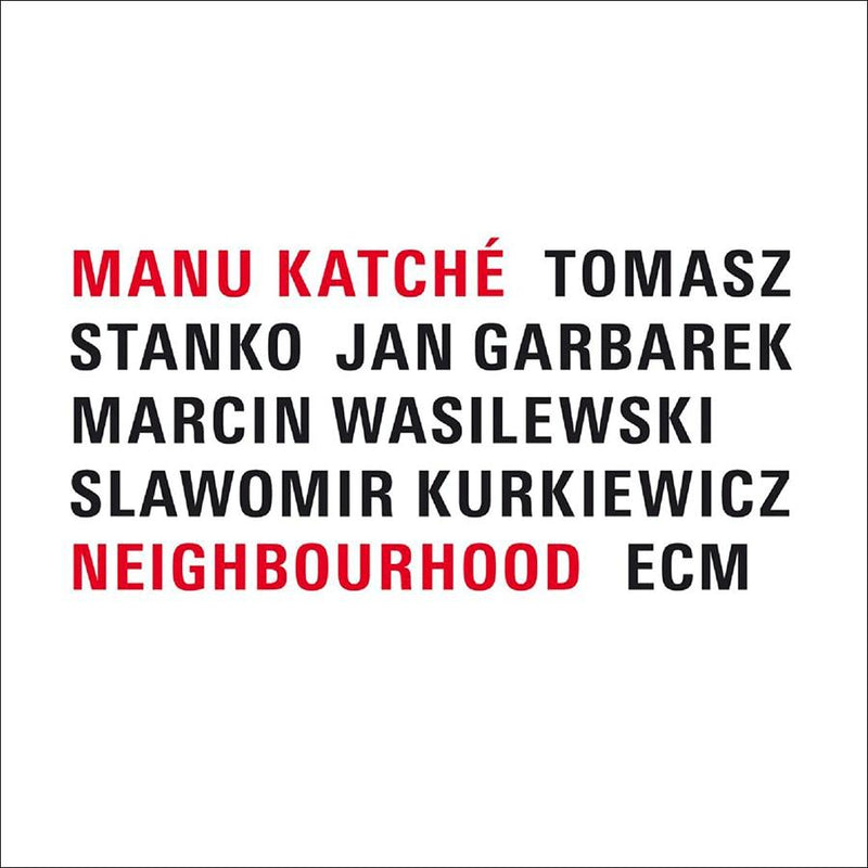 Manu Katche - Neighbourhood (New Vinyl)