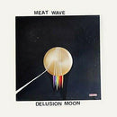 Meat-wave-delusion-moon-new-vinyl