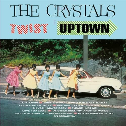 Crystals - Twist Uptown (Mono) (New Vinyl)