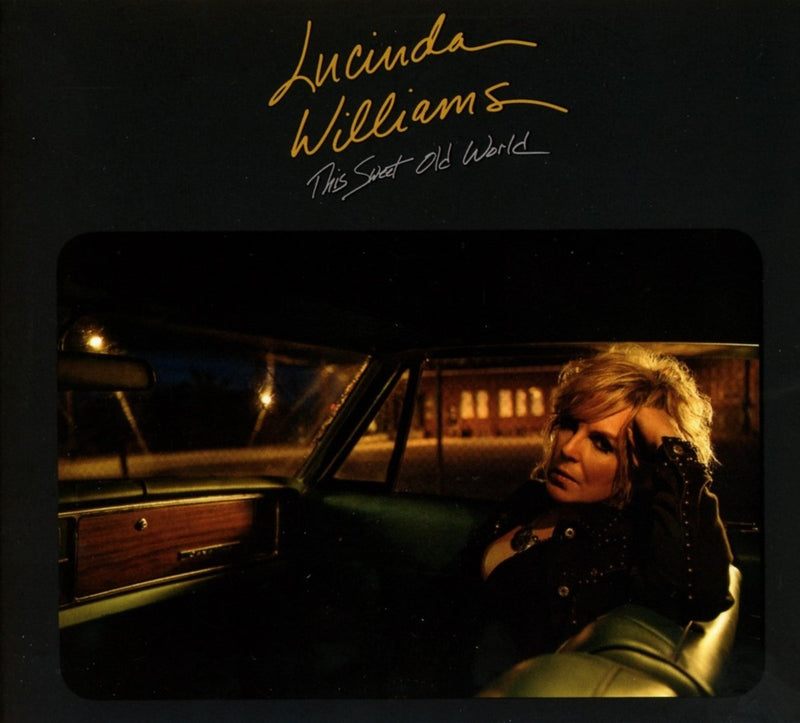 Lucinda-williams-this-sweet-old-world-new-cd