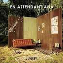 En Attendant Ana - Julliet (New Vinyl)