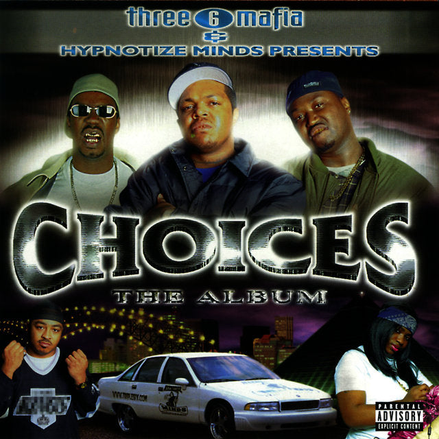 Three 6 Mafia - Choices: The Album (20th Ann. Ed) (Clear) (New Vinyl)