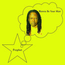 Prophet-wanna-be-your-man-new-vinyl