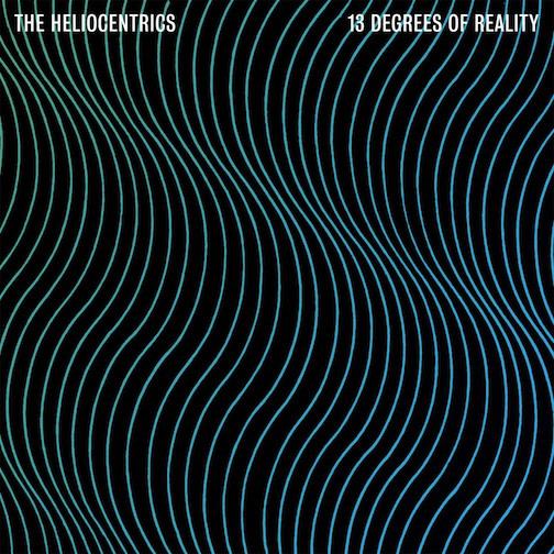 Heliocentrics-13-degrees-of-reality-new-vinyl