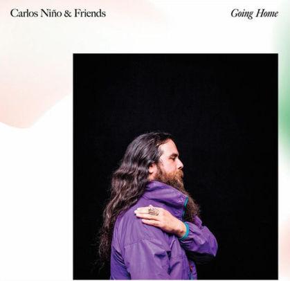 Carlos Nino & Friends - Going Home (New Vinyl)