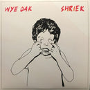Wye Oak - Shriek (New Vinyl)