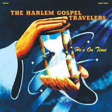 Harlem Gospel Travelers  - Hes On Time (New Vinyl)
