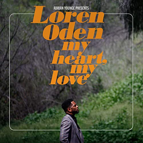 Loren Oden - My Heart My Love (New CD)