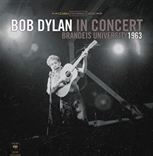 Bob Dylan ‎- In Concert - Brandeis University 1963 (New Vinyl)