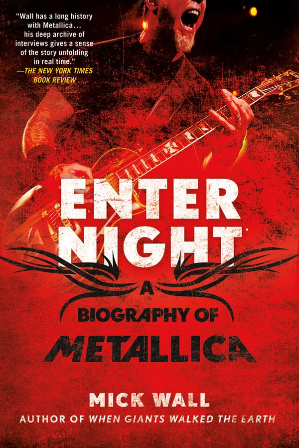 Enter Night - A Biography of Metallica (New Book)