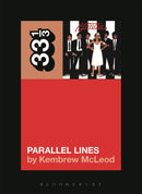Blondie - Parallel Lines (33 1/3 Book Series)