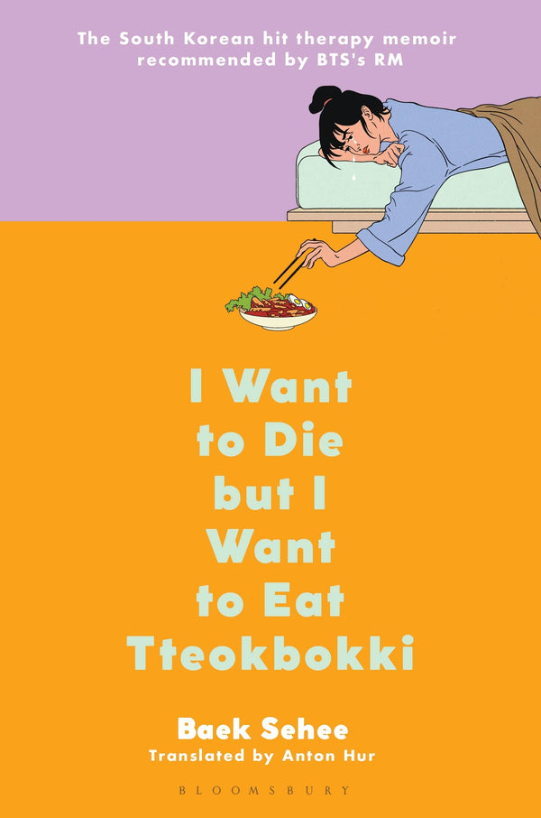 I Want to Die But I Want to Eat Tteokbokki (Hardcover) (New Book)