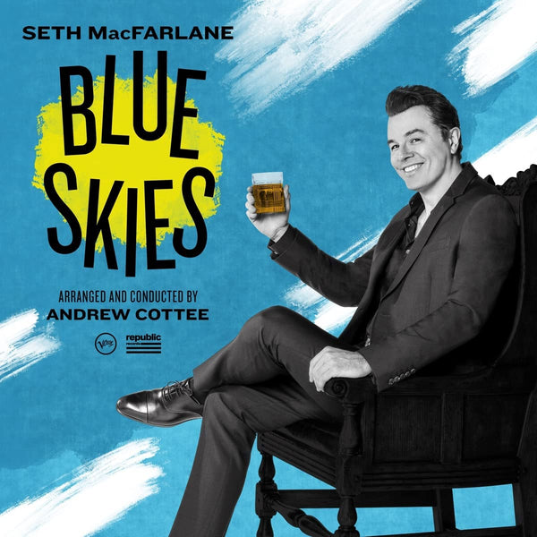 Seth Macfarlane - Blue Skies (New Vinyl)