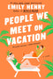 People We Meet on Vacation (New Book)