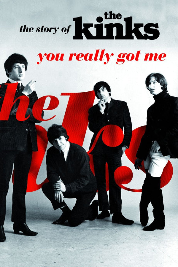 You Really Got Me - The Story of the Kinks (Updated Edition) (New Book)