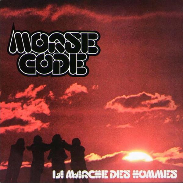 Morse Code - La Marche Des Hommes (New Vinyl)