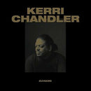 Kerri Chandler - Kerri Chandler Dj-Kicks (New Vinyl)