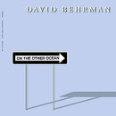 David Behrman - On The Other Ocean (New Vinyl)