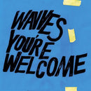 Wavves - Youre Welcome (New Vinyl)