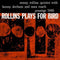 Sonny Rollins - Rollins Play For Bird (Hybrid Mono SACD) (New CD)