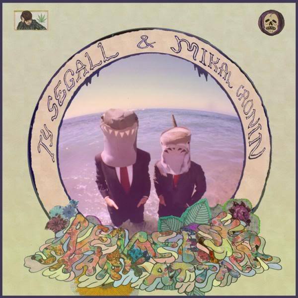 Ty Segall/Mikal Cronin - Reverse Shark Attack (New Vinyl)
