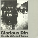 Glorious Din - Closely Watch (New Vinyl)