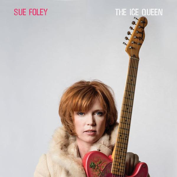 Sue-foley-ice-queen-clear-new-vinyl