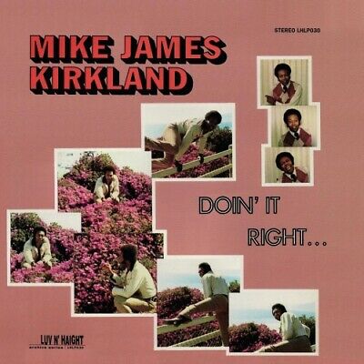 Mike James Kirkland - Doin It Right (New Vinyl)