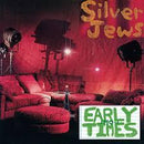 Silver Jews - Early Times (New Vinyl)