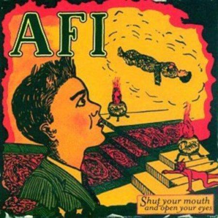 A.F.I. - Shut Your Mouth And Open Your (New Vinyl)