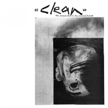 Severed Heads - Clean (New Vinyl)