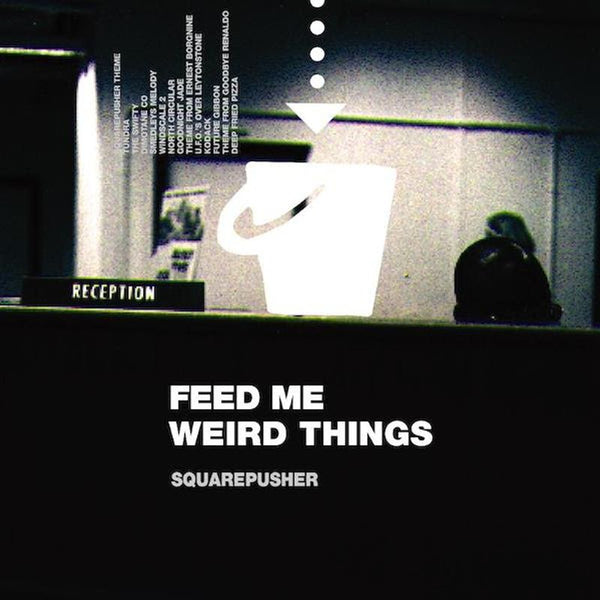 Squarepusher - Feed Me Weird Things (New CD)