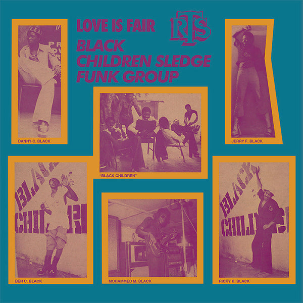 Black Children Sledge Funk Group - Love is Fair (RSD 2022) (New Vinyl)