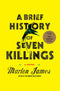 A Brief History of Seven Killings - A Novel (New Vinyl)