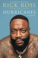 Hurricanes - Rick Ross - A Memoir (New Book)