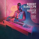 Robert Randolph & Family Band - Brighter Days (New Vinyl)