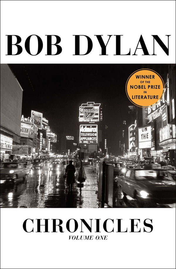 Bob Dylan - Chronicles Volume 1 (New Book)