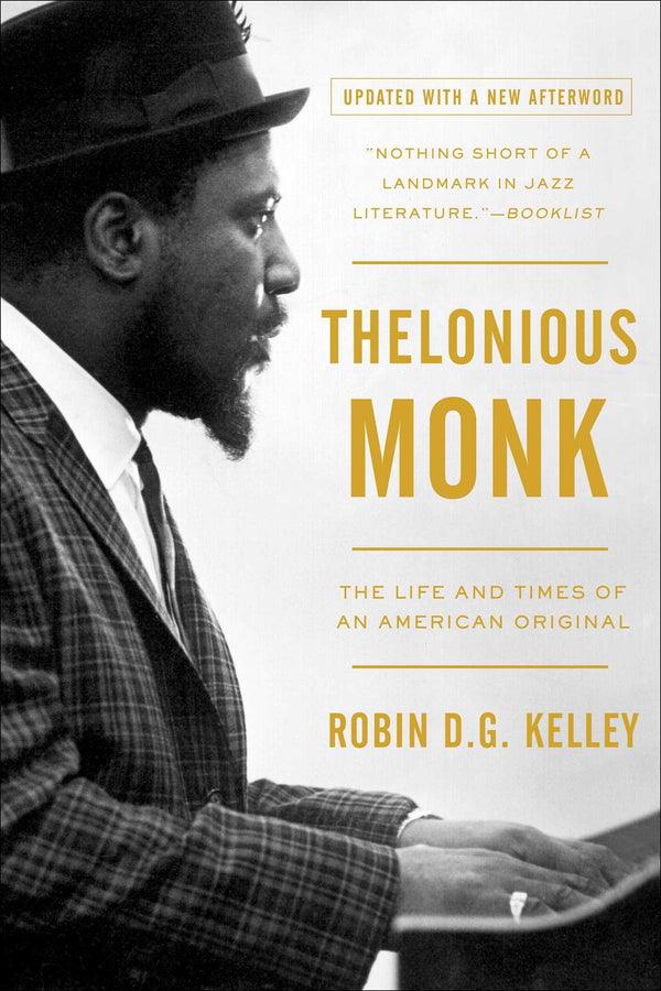Thelonious Monk - The Life and Times of an American Original (New Book)