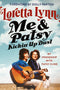 Loretta Lynn - Me and Patsy Kickin' Up Dust (New Book)