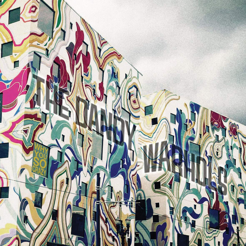 Dandy Warhols - Why You So Crazy (New Vinyl)