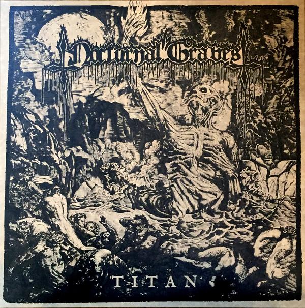 Nocturnal Graves  - Titan (Ltd/Gf) (New Vinyl)