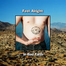 Feel-alright-in-bad-faith-new-vinyl